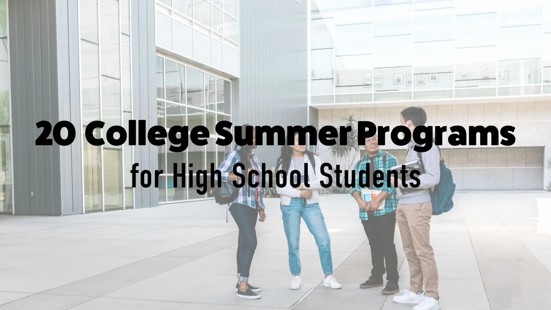 20 College Summer Programs for High School Students — Inspirit AI